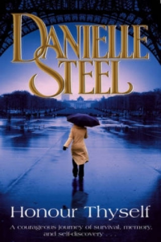 Kniha Honour Thyself Danielle Steel