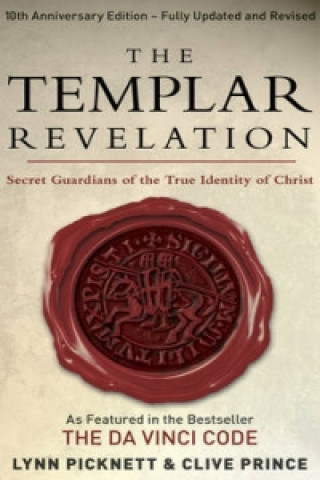 Könyv Templar Revelation Lynn Picknett