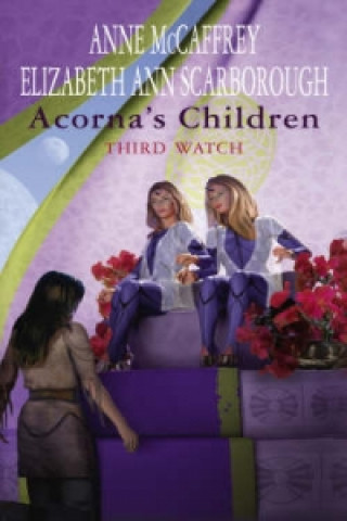 Carte Acorna's Children: Third Watch Anne McCaffrey