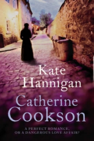 Kniha Kate Hannigan Catherine Cookson