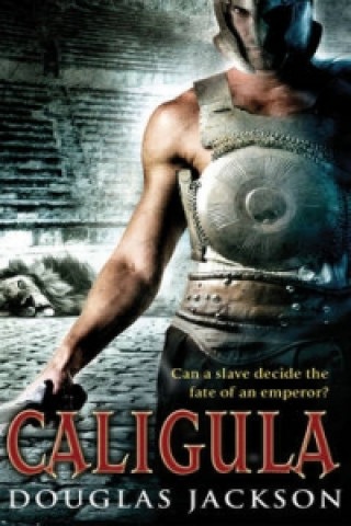 Könyv Caligula Douglas Jackson
