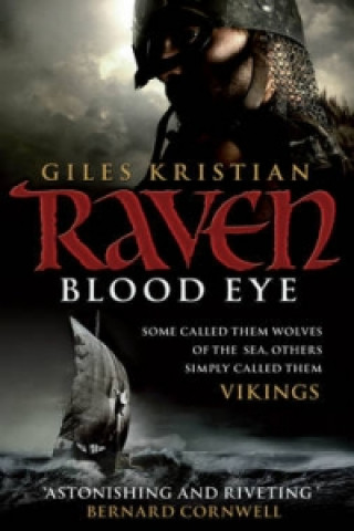 Knjiga Raven: Blood Eye Kristian Giles