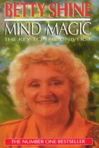 Könyv Mind Magic Betty Shine