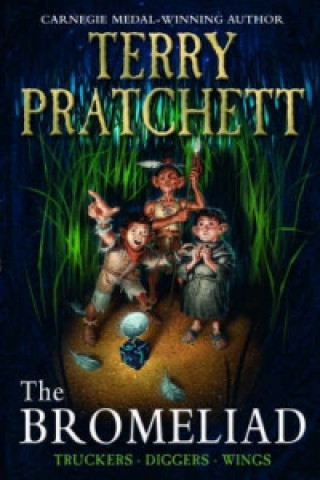 Kniha Bromeliad Trilogy Terry Pratchett