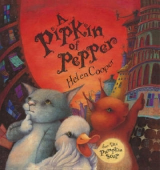 Könyv Pipkin Of Pepper Helen Cooper