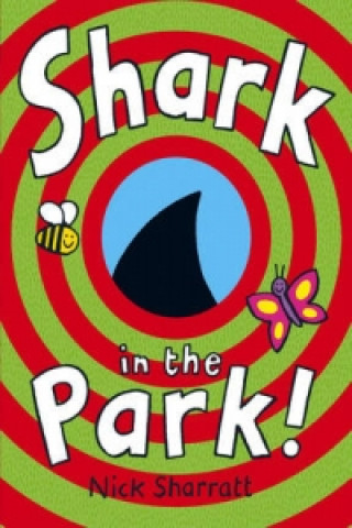 Book Shark In The Park Nick Sharratt
