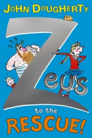 Kniha Zeus to the Rescue! John Dougherty