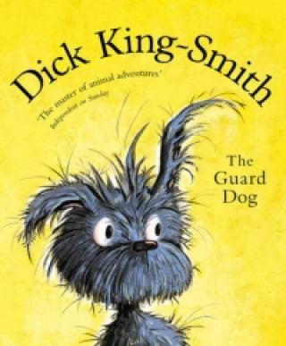 Könyv Guard Dog Dick King-Smith