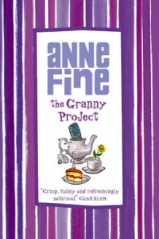 Knjiga Granny Project Anne Fine