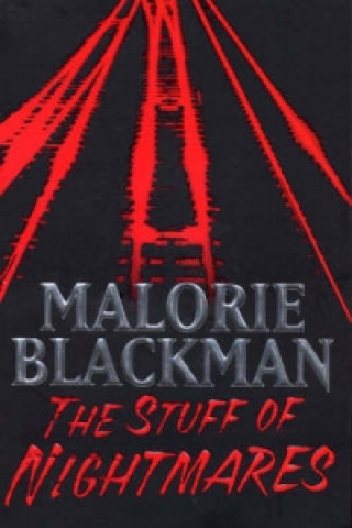 Kniha Stuff of Nightmares Malorie Blackman