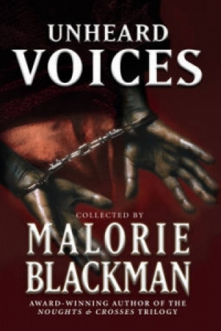 Книга Unheard Voices Malorie Blackman