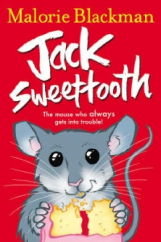 Книга Jack Sweettooth Malorie Blackman