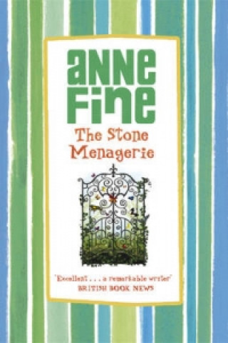 Kniha Stone Menagerie Anne Fine