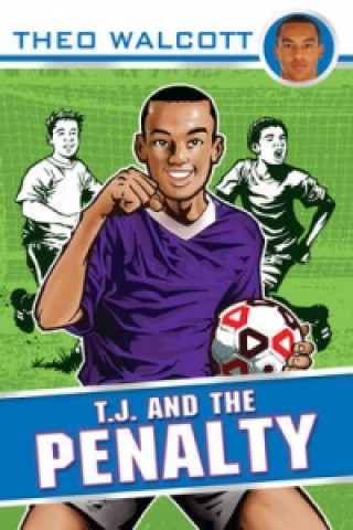 Книга T.J. and the Penalty Theo Walcott