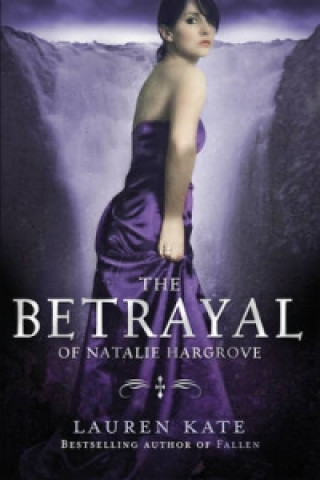 Könyv Betrayal of Natalie Hargrove Lauren Kate