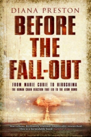 Book Before the Fall-Out Diana Preston