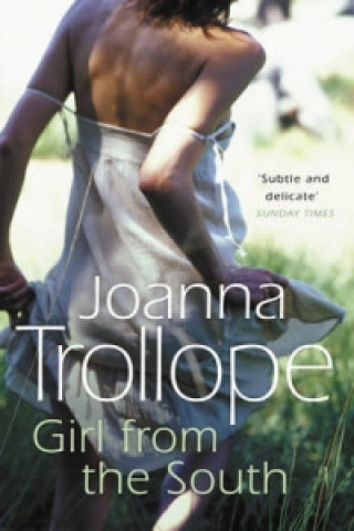 Könyv Girl From The South Joanna Trollope