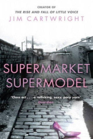 Book Supermarket Supermodel Jim Cartwright