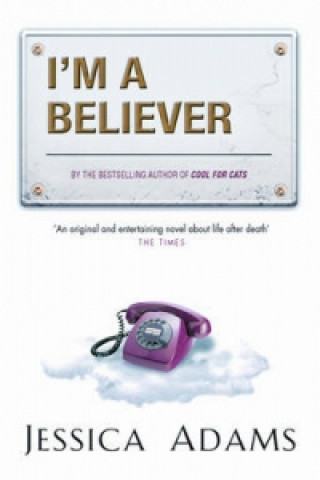 Book I'm A Believer Jessica Adams