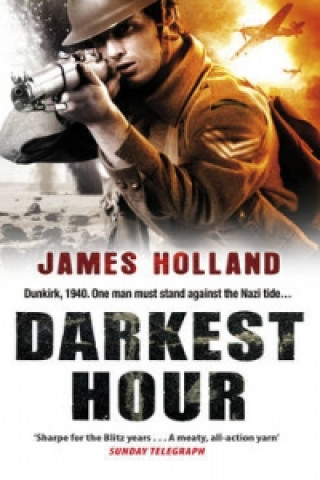 Könyv Darkest Hour James Holland