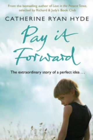 Könyv Pay it Forward Carine Ryan Hyde