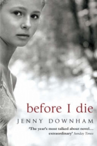 Книга Before I Die Jenny Downham