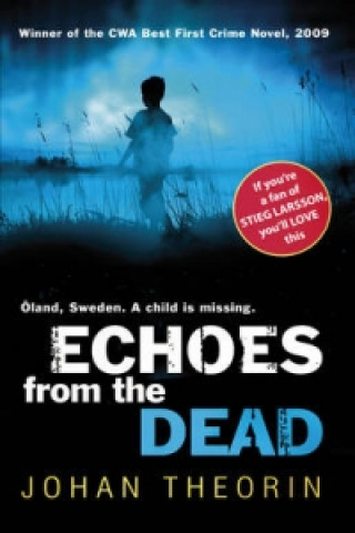 Книга Echoes from the Dead Johan Theorin