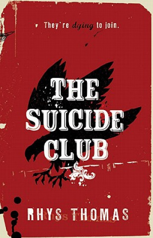 Kniha Suicide Club Rhys Thomas