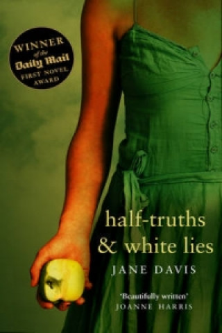 Kniha Half-truths & White Lies Jane Davis