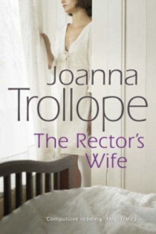 Knjiga Rector's Wife Joanna Trollope