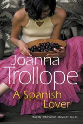 Carte Spanish Lover Joanna Trollope