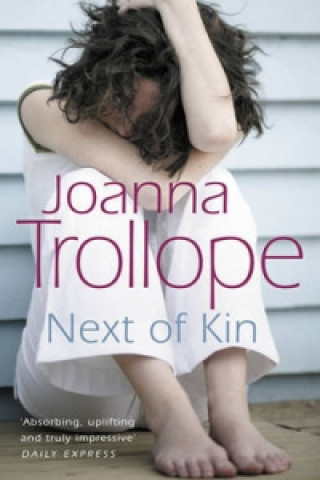 Könyv Next Of Kin Joanna Trollope