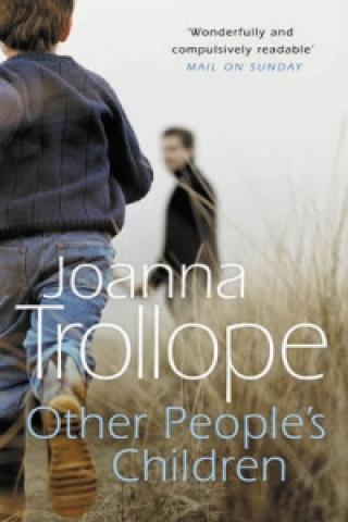 Könyv Other People's Children Joanna Trollope