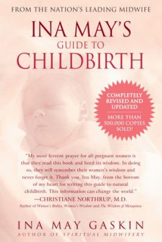 Kniha Ina May's Guide to Childbirth Ina May Gaskin