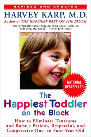 Könyv Happiest Toddler on the Block Harvey Karp