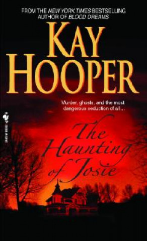 Kniha Haunting of Josie Kay Hooper