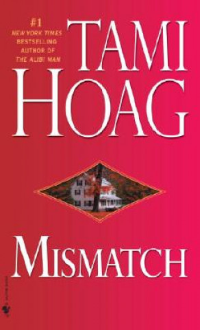 Kniha Mismatch Tami Hoag