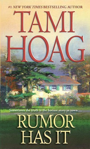 Kniha Rumor Has It Tami Hoag