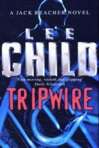 Kniha Tripwire Lee Child