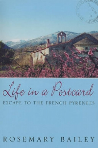 Книга Life In A Postcard Rosemary Bailey