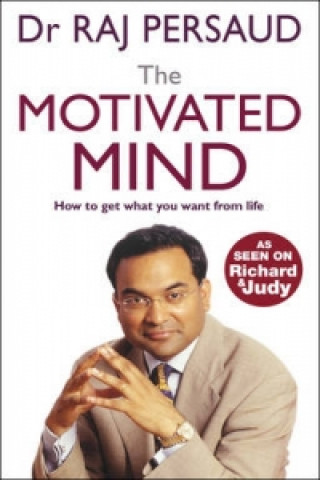 Kniha Motivated Mind Raj Persaud