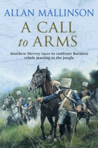 Carte Call To Arms Allan Mallinson