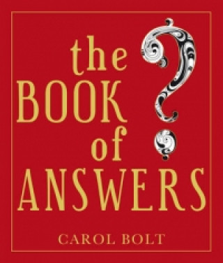 Book The Book Of Answers Carol Bolt