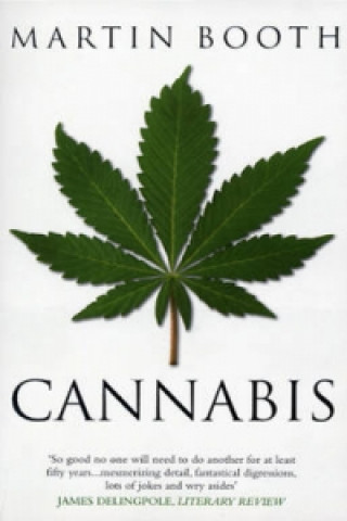 Könyv Cannabis: A History Martin Booth