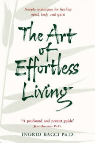 Libro Art Of Effortless Living Ingrid Bacci