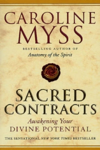 Kniha Sacred Contracts Caroline Myss