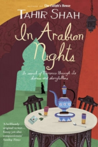 Carte In Arabian Nights Tahir Shah