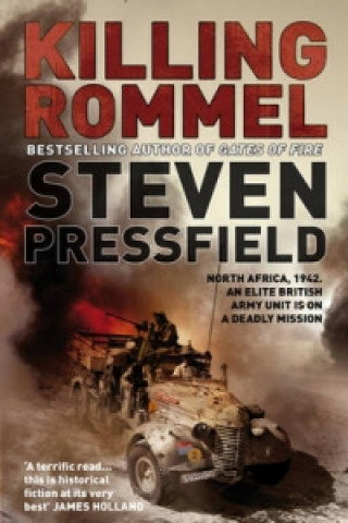 Kniha Killing Rommel Steven Pressfield
