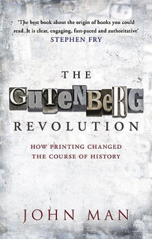 Knjiga Gutenberg Revolution John Man