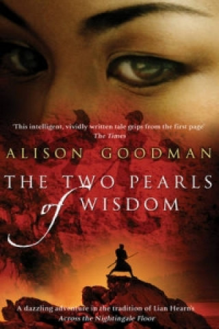 Könyv The Two Pearls of Wisdom Alison Goodman